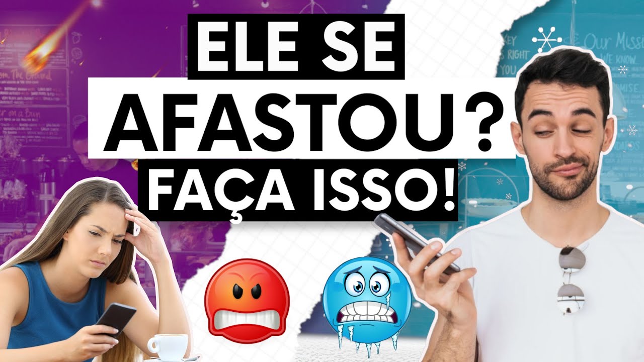 ELE SE AFASTOU. O QUE FAZER? (dicas de relacionamento por Alexandre Chollet)