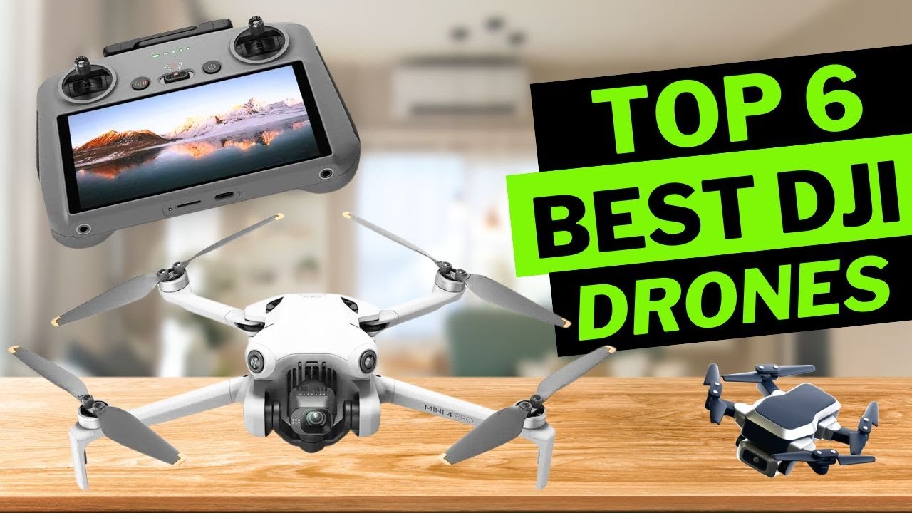 🔥 6 Best DJI Drones of [2026] 🚁 Ultimate Guide for Beginners & Amazon ...