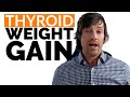 What Causes Thyroid Weight Gain? (And How to Fix it for Weight Loss)
