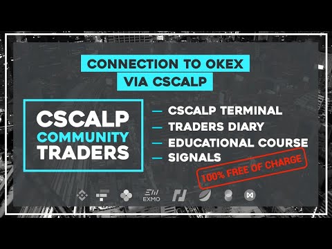 Connection to OKEx via CScalp