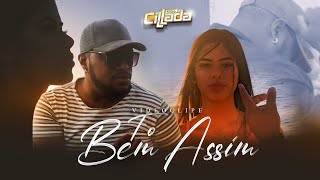 Banda Cillada - Tô Bem Assim (Clipe Oficial)