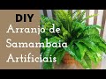 Arranjo de Samambaias Artificiais/#diy / #façavocêmesmo