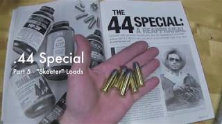 44 Special - Part 5 - Er Loads