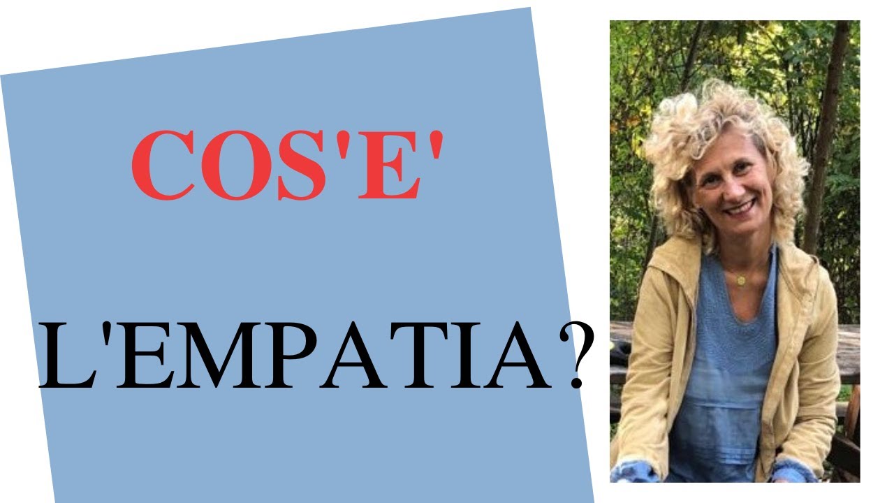 Cos'è l' empatia?