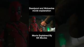 Deadpool And Wolverine Movie Explained  #shorts #pushpa2therulesongs  #movieexplainedinhindi
