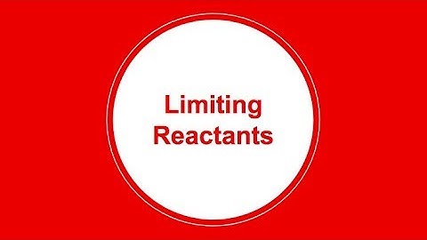 Limiting Reactants