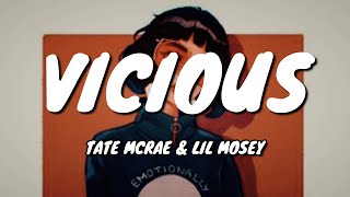 Tate McRae - vicious ft. Lil Mosey (Lyrics)