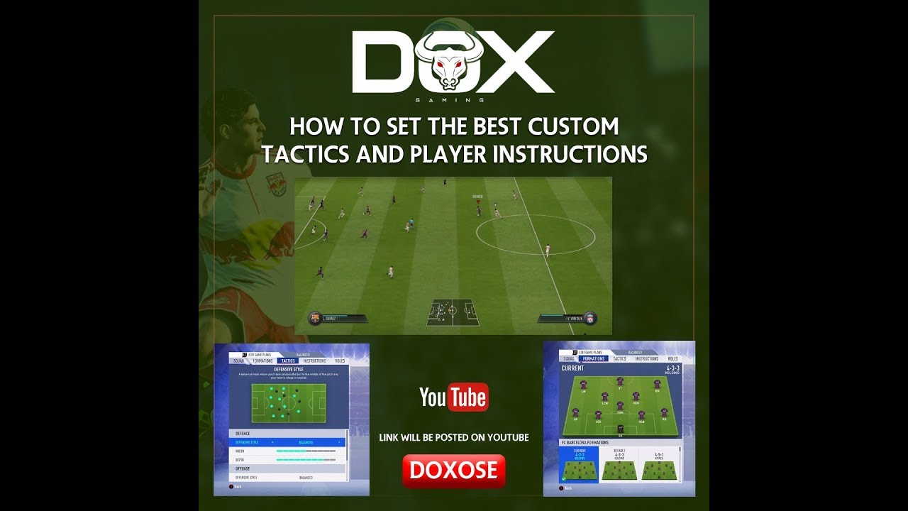 HOW TO SET THE BEST CUSTOM TACTICS AND PLAYER INSTRUCTIONS