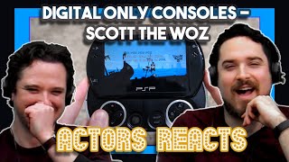 Digital Only Consoles - Scott The Woz | Actors React