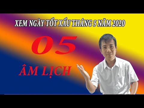 Video: Lịch sức khỏe âm lịch vào tháng 5 năm 2020