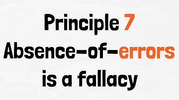 Absence-of-errors is a fallacy