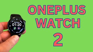 Samsung Galaxy Fan Switches to OnePlus Watch 2 For 1 Week - My Thoughts