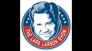 Famous Lars Larson National Podcast 062923 Wealth