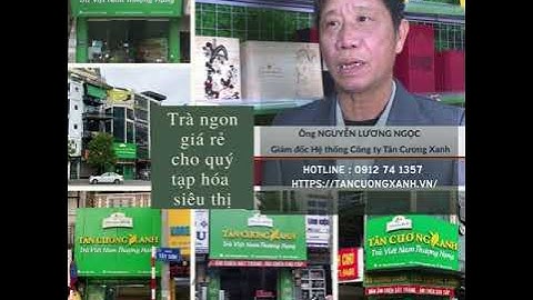 Tân Cương Xanh liên tục tuyển đại lý trà thái nguyên ngon toàn quốc