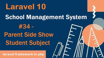 #34- Parent Side Show Student Subject in Laravel 10 | School Management System in Laravel 10