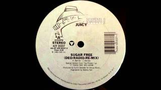 Juicy - Sugar Free [Extended Mix]