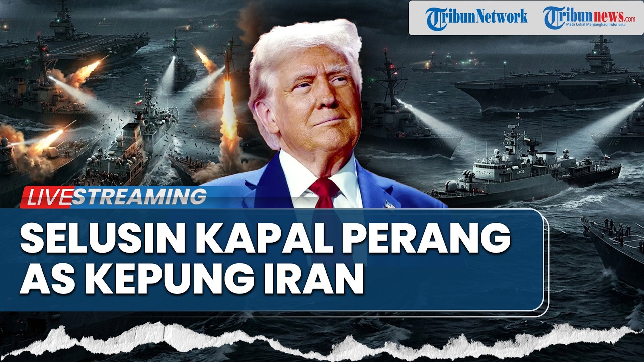 🔴Iran Terkepung! Selusin Kapal AS Siaga Tempur, Janji Tak Beri Ampun Teheran akan Dilumat Habis
