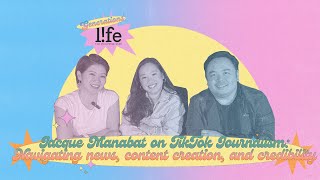 Generations Ep. 07: Jacque Manabat on TikTok Journalism | PhilSTAR L!fe