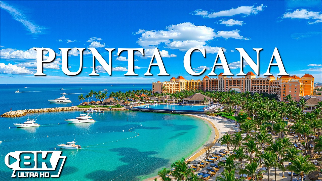 Punta Cana 8K UHD – A Journey Through the Most Luxurious Resort Paradise in the Caribbean