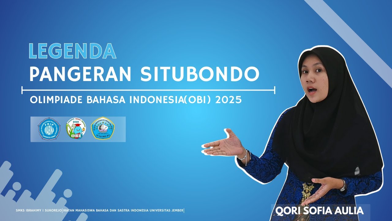 SEMIFINAL OBI 2025 LEGENDA PANGERAN SITUBONDO_QORI SOFIA AULIA_SMKS IBRAHIMY 1 SUKOREJO. #smkbisa