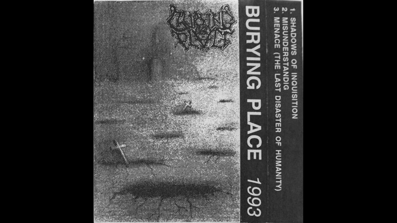 Burying Place - The Last Disaster of Humanity (1993 Demo)