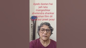 Thumbnail of ajeeb dastan hai yeh lata mangeshkar shailendra shankar jaikishan film dil apna aur preet prayi