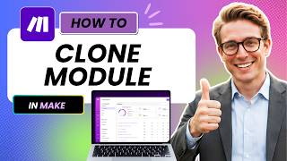 How to Clone a Module in Make Duplicate Step Fast (Easy Guide)