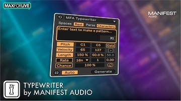 Typewriter - MaxforLive MIDI Tool for Ableton Live 12 by Manifest Audio