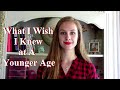 What I Wish I Knew at A Younger Age | PJK