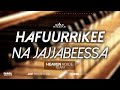 Heavenvoiceteam hafuurrikee na jajjabeessa liveworship jcpchurch