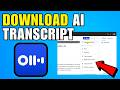 How To Download Otter AI Transcript (2026) (Complete Guide)