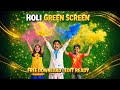 Holi Colour Splash Green screen | Kids play Holi Free Download | Greenscreen Video