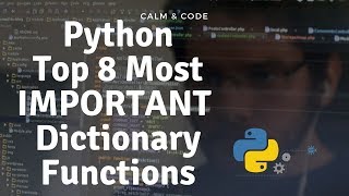 Python Training | Top 8 Most Important Dictionary Functions