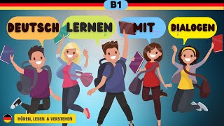 Deutsch Lernen mit Dialogen B1 - Teil 2