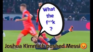messi reaction on Joshua Kimmich pushed Messi😡 #messi #psg #bayernmunich #championsleague #kimmich