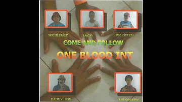 One Blood Band In The Town