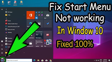 3 Methods Fix Start Menu Not Working in Windows 10 (Fixed 100%)