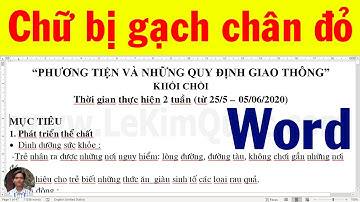 🆎 Hướng dẫn khắc phục lỗi chữ bị gạch chân ngoằn nghèo màu đỏ hoặc xanh trong Word