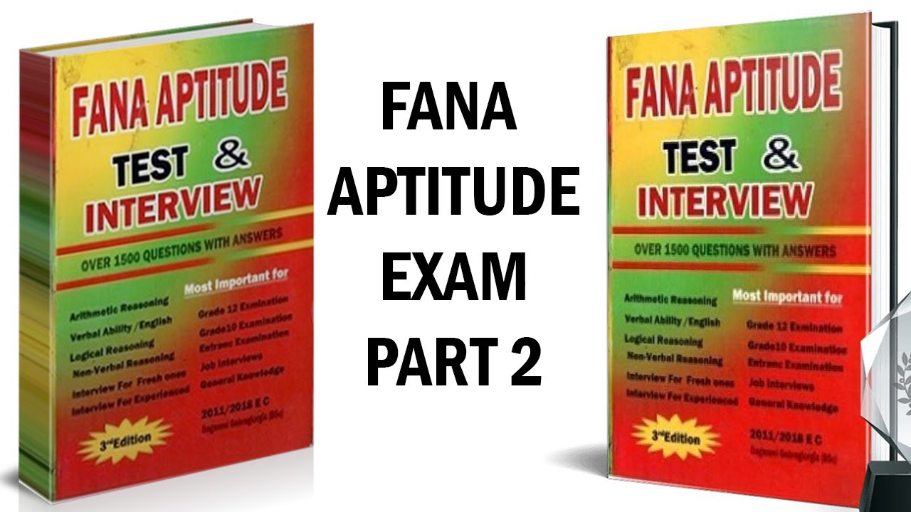 fana-aptitude-exam-part-2-fana-mathematics-aptitude-exam-part-2-fana-aptitude-aptitude