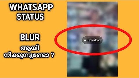 How to solve whatsapp status loading problem in malayalam