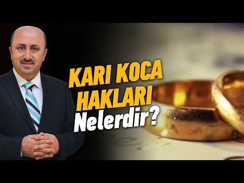 Kadının Kocasının Üzerindeki Hakları Nelerdir? | Ömer Döngeloğlu