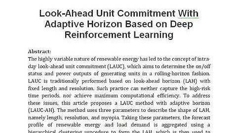 Look Ahead Unit Commitment With Adaptive Horizon Based on Deep Reinforcement Learning