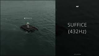 Nf  Suffice 432hz