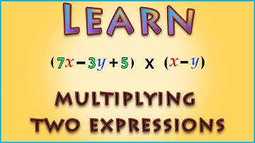 Multiplying  Expressions | Binomials and Polynomials |  Algebra  | Math | LetsTute