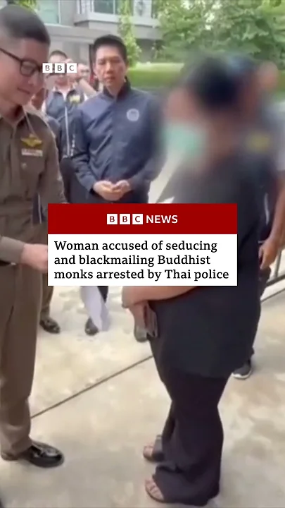 Woman accused of seducing and blackmailing Buddhist monks arrested by Thai police. #BBCNews