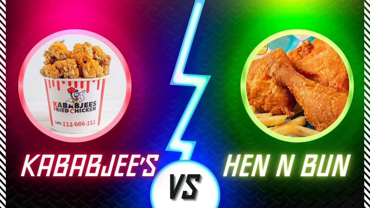 Hen N Bun VS KababJees Fried Chicken Comparison | Lahore Food Vlogs