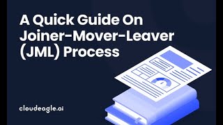 A Quick Guide on Joiner Mover Leaver JML Process Wealth