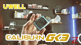 Uwell Caliburn GK3 koko ! الكوكو مبقاش كوكو