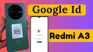 How To Create Google Account In Redmi A3 | Redmi A3 Me Play Store id Kaise Banaen | play store open