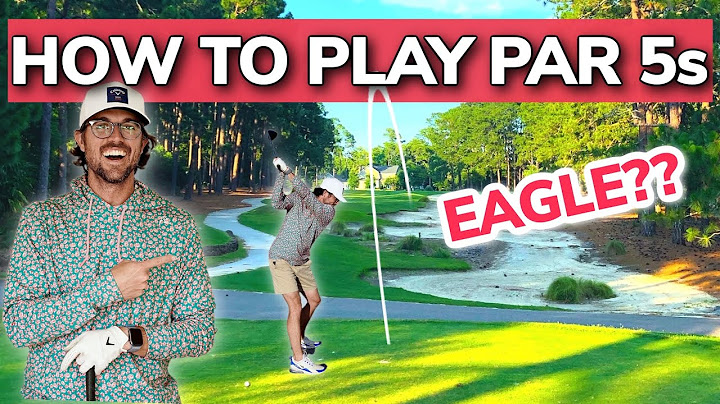 How to DOMINATE The Par 5s!